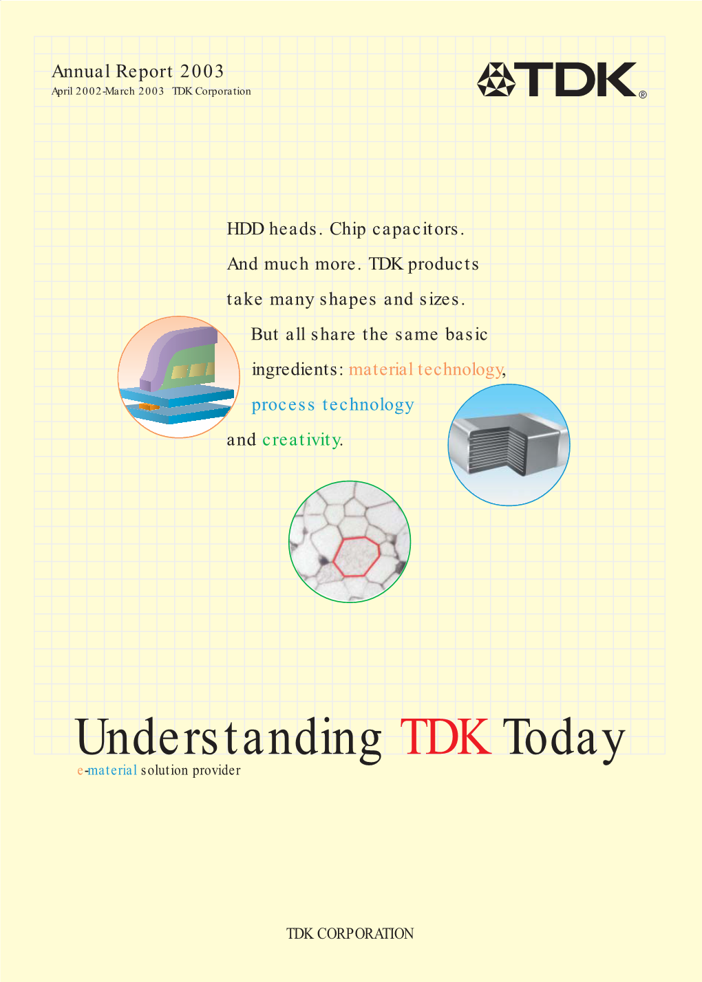 Understanding TDK Today E-Material Solution Provider