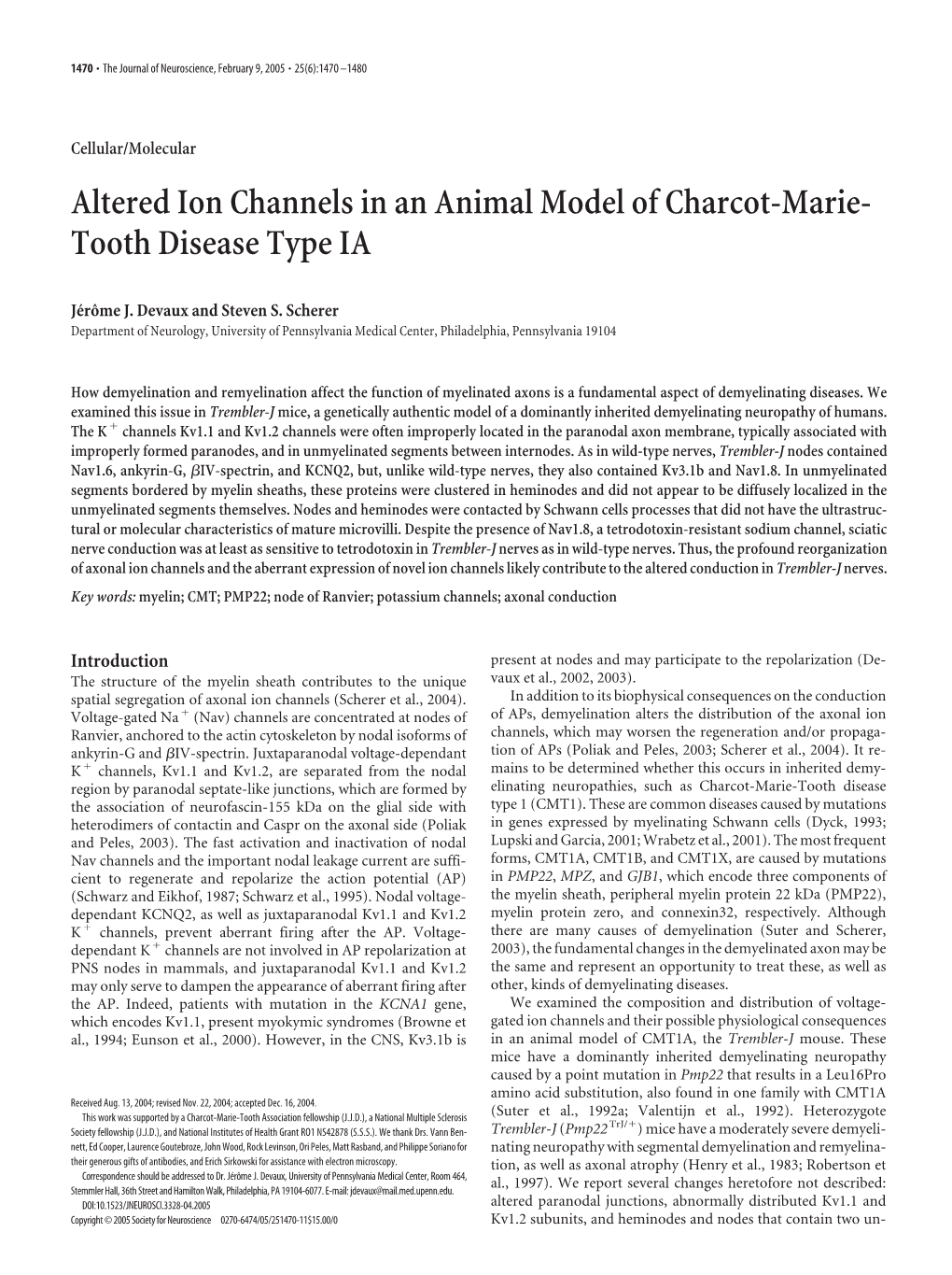 Altered Ion Channels in an Animal Model of Charcot-Marie- Tooth Disease Type IA