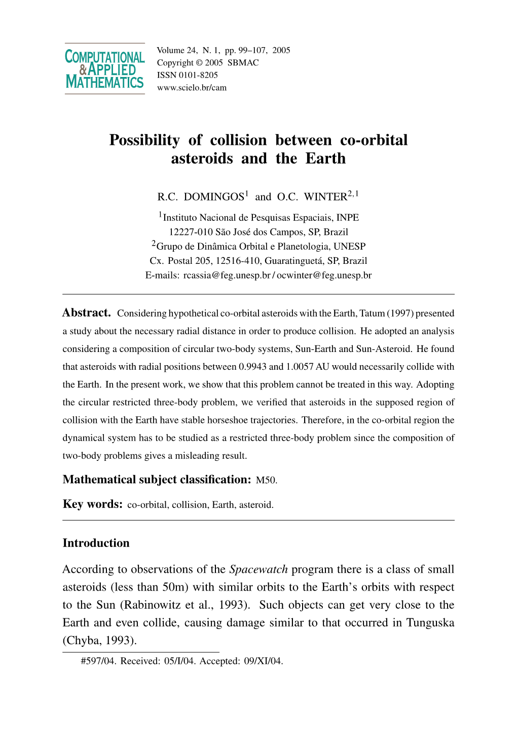 Possibility of Collision Between Co-Orbital Asteroids and the Earth