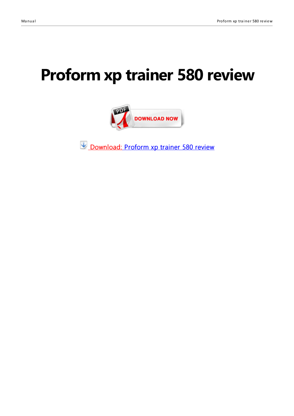 Proform Xp Trainer 580 Review