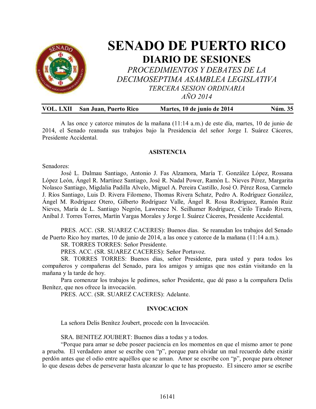 Senado De Puerto Rico Diario De Sesiones Procedimientos Y Debates De La Decimoseptima Asamblea Legislativa Tercera Sesion Ordinaria Año 2014 Vol