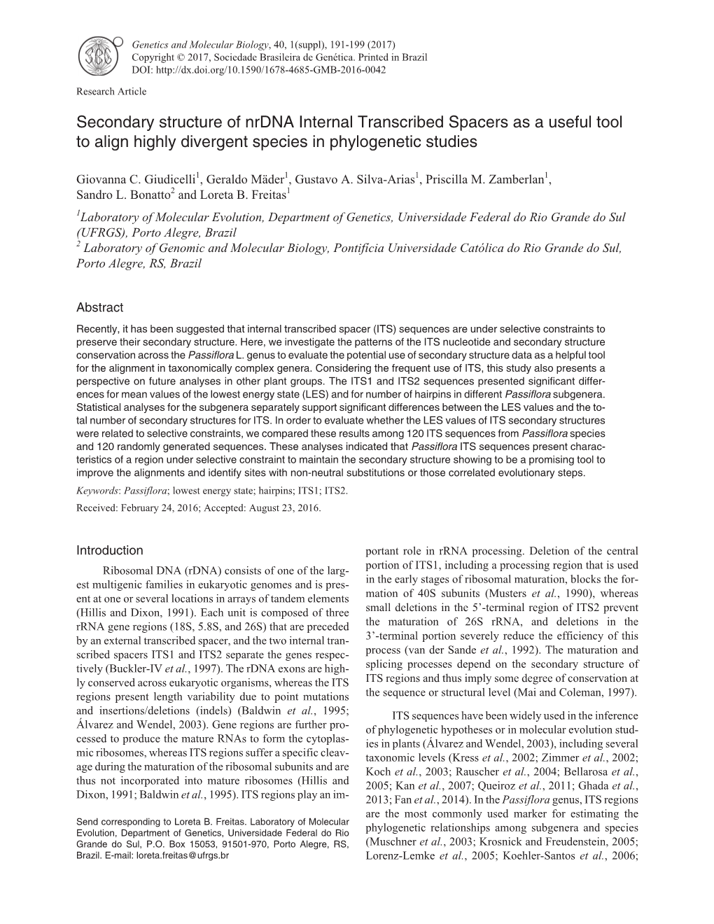 Secondary Structure of Nrdna Internal Transcribed Spacers As a Useful Tool to Align Highly Divergent Species in Phylogenetic Studies