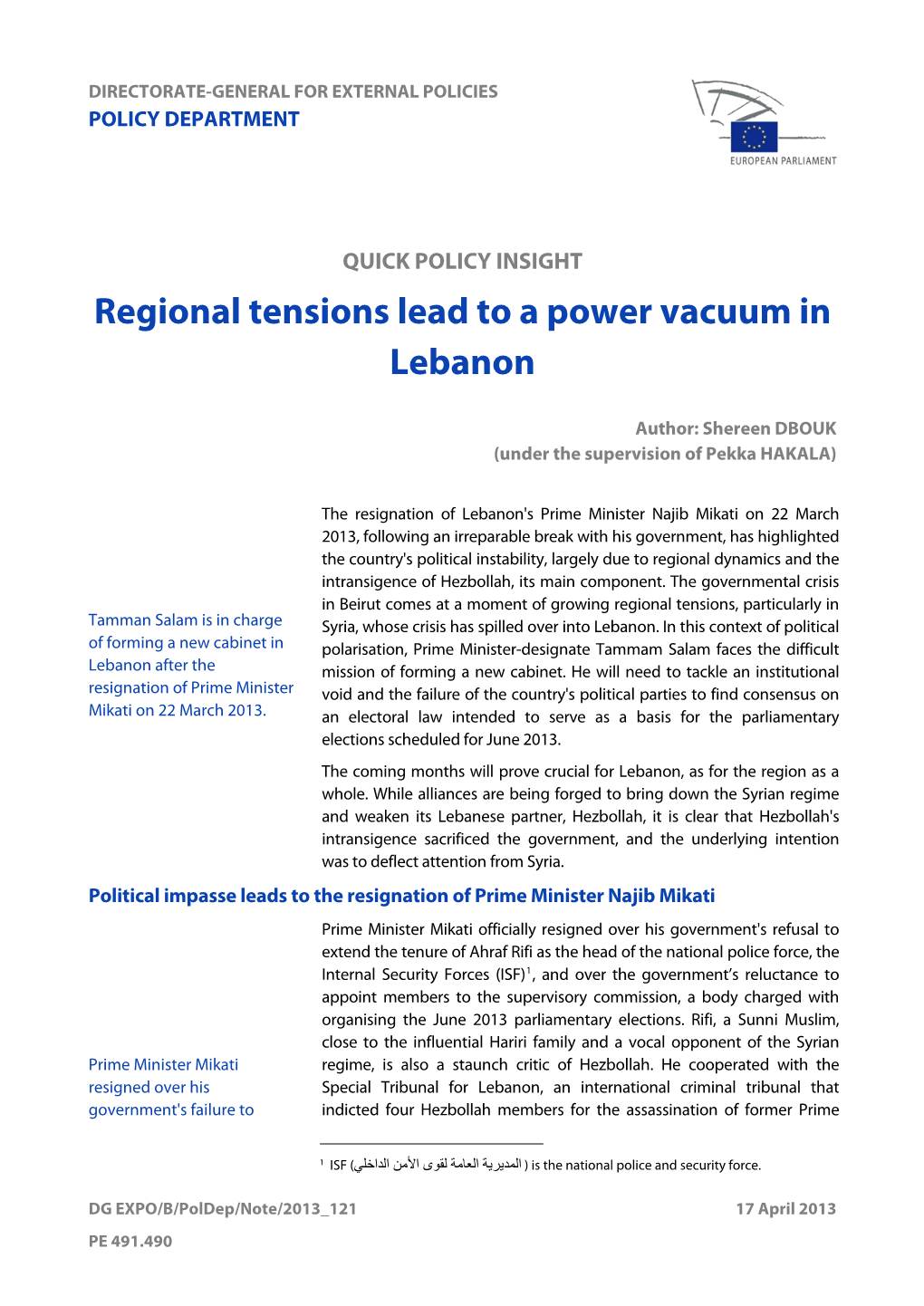 Regional Tensions Lead to a Power Vacuum in Lebanon