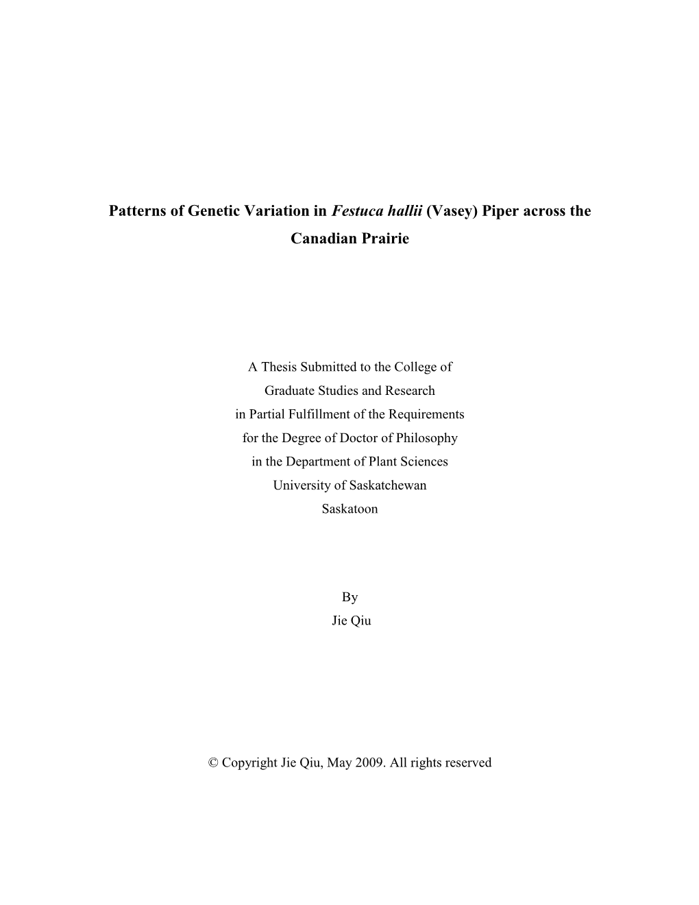 Patterns of Genetic Variation in Festuca Hallii (Vasey) Piper Across the Canadian Prairie