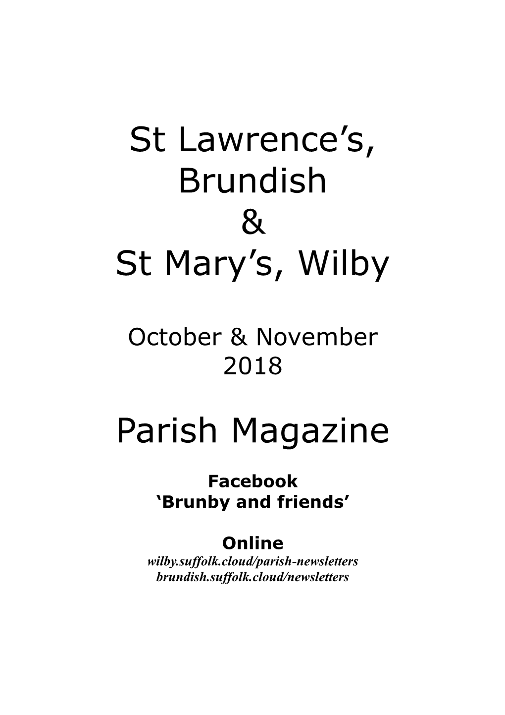 St Lawrence's, Brundish & St Mary's, Wilby Parish Magazine