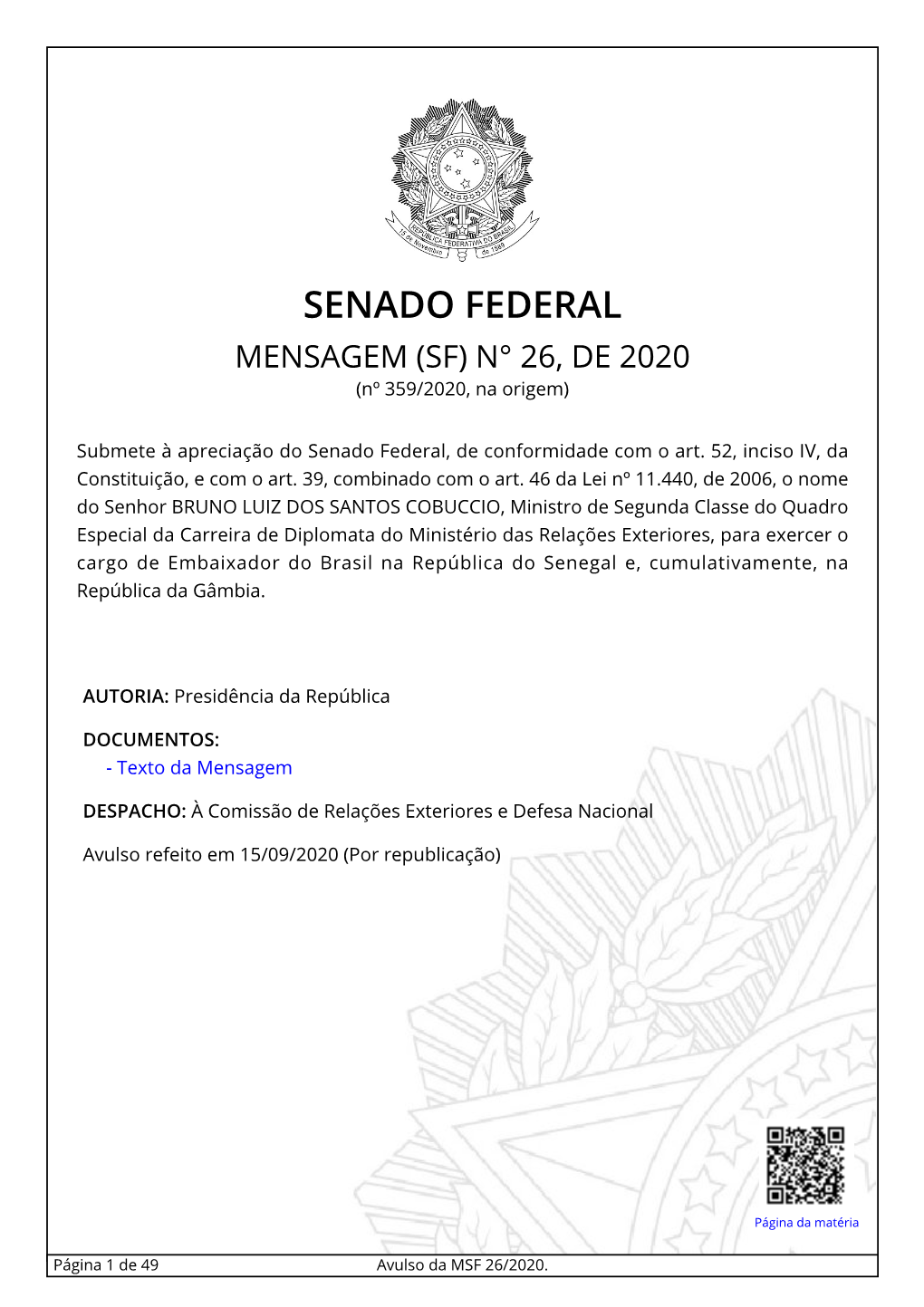 SENADO FEDERAL MENSAGEM (SF) N° 26, DE 2020 (Nº 359/2020, Na Origem)