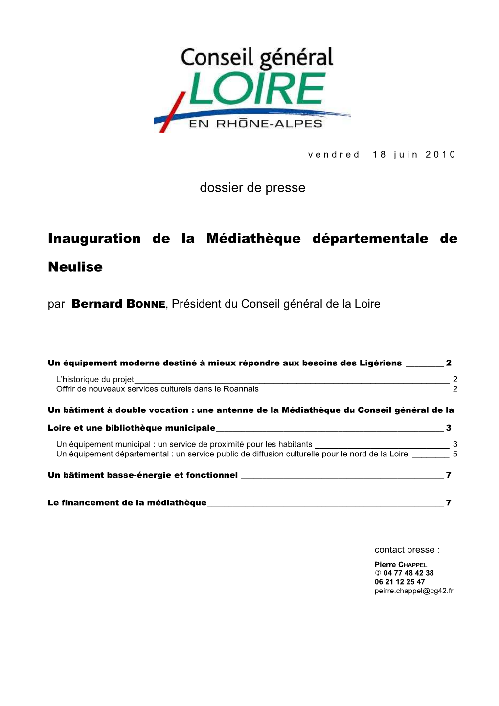 Inauguration De La Médiathèque Départmentale De Neulise