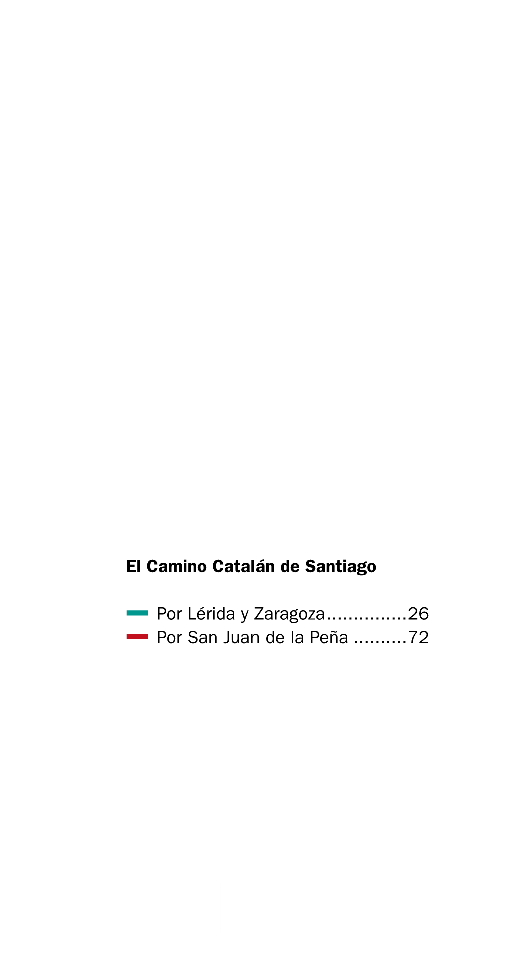 El Camino Catalán De Santiago Por Lérida Y Zaragoza...26 Por