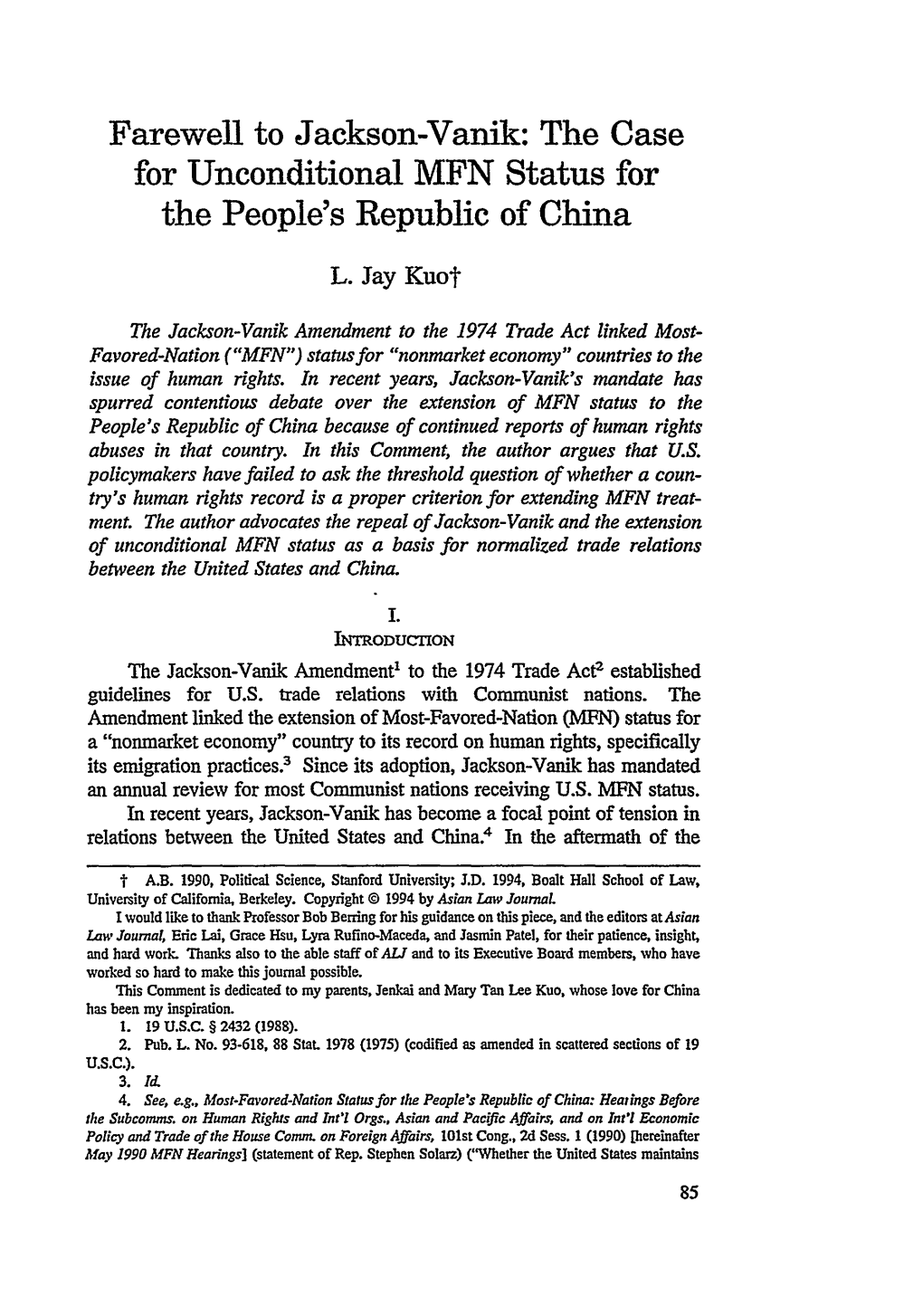 Farewell to Jackson-Vanik: the Case for Unconditional MFN Status for the People's Republic of China