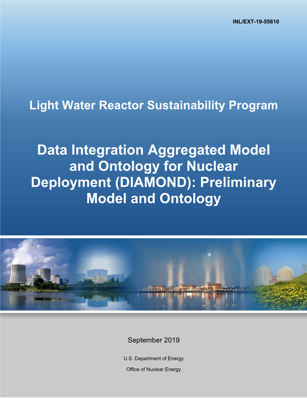 Data Integration Aggregated Model and Ontology for Nuclear Deployment (DIAMOND): Preliminary Model and Ontology