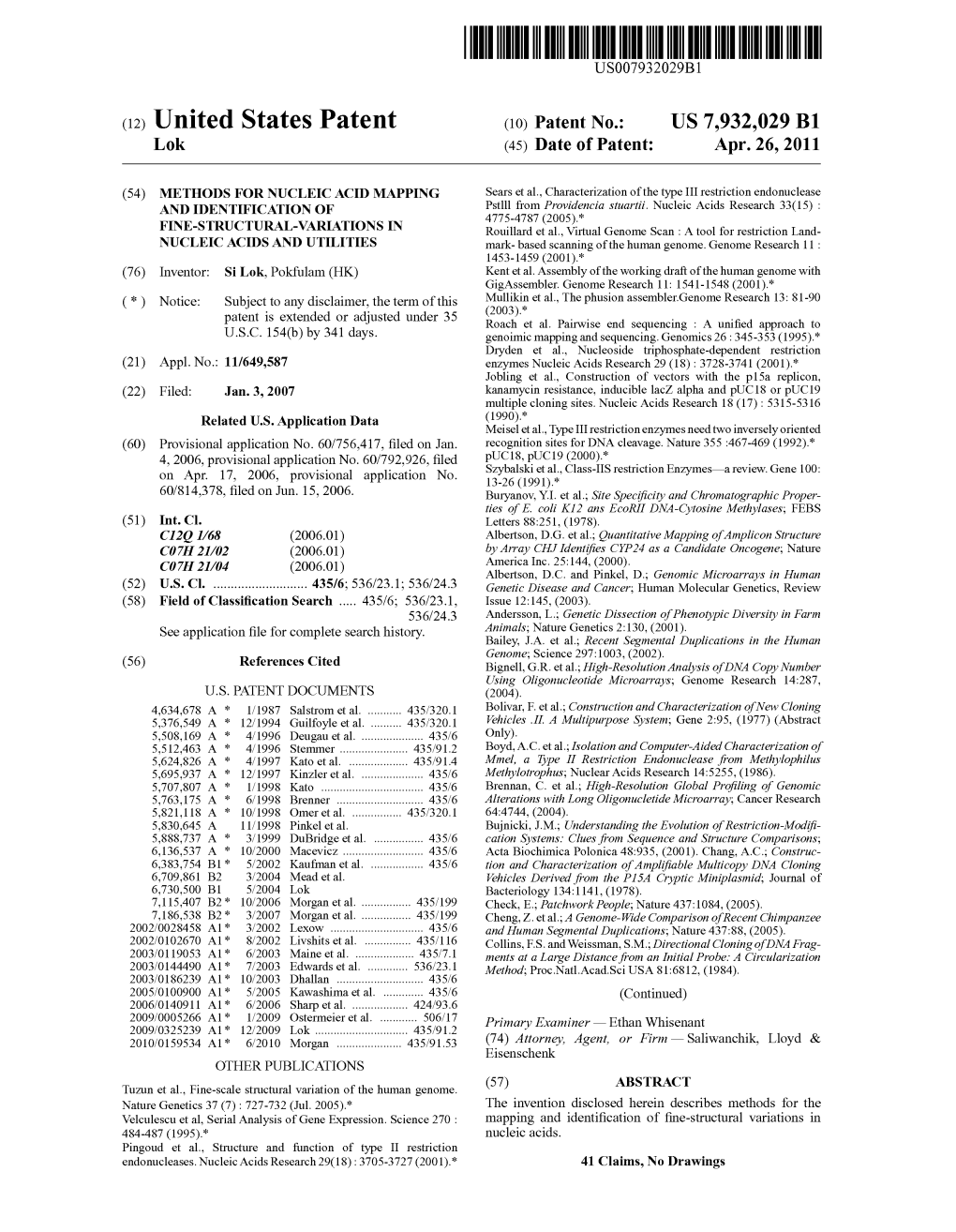 (12) United States Patent (10) Patent No.: US 7,932,029 B1 Lok (45) Date of Patent: Apr