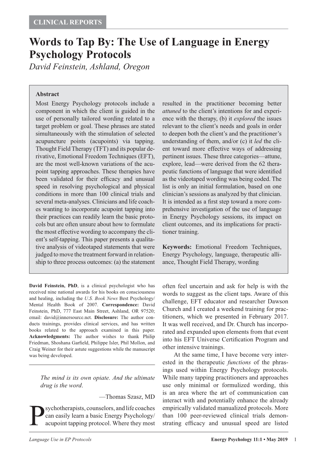 Words to Tap By: the Use of Language in Energy Psychology Protocols David Feinstein, Ashland, Oregon