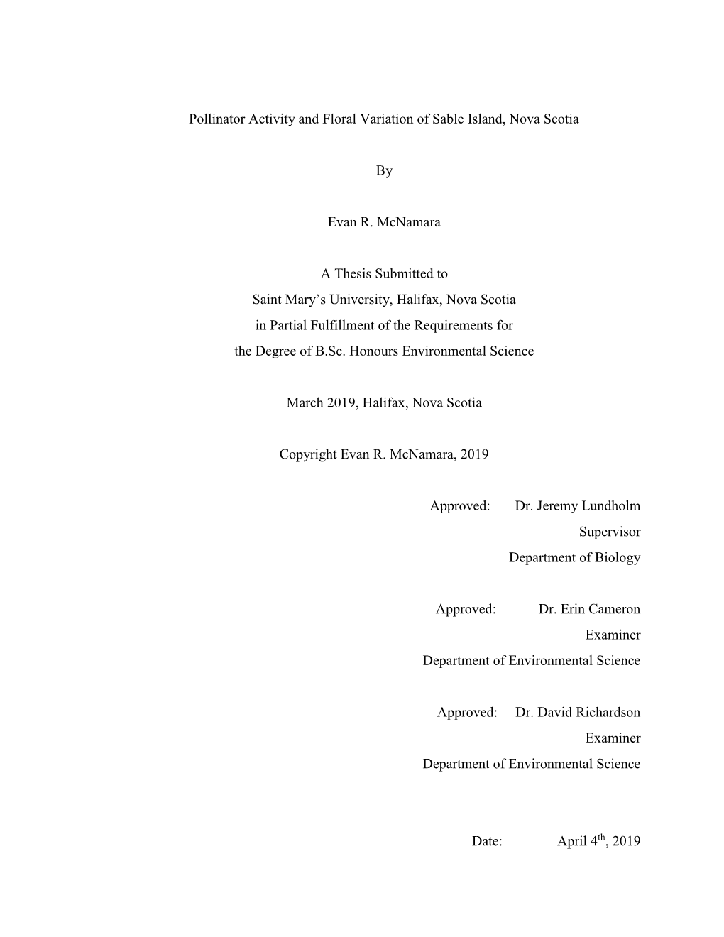 Pollinator Activity and Floral Variation of Sable Island, Nova Scotia By