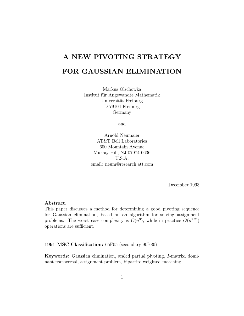 A New Pivoting Strategy for Gaussian Elimination