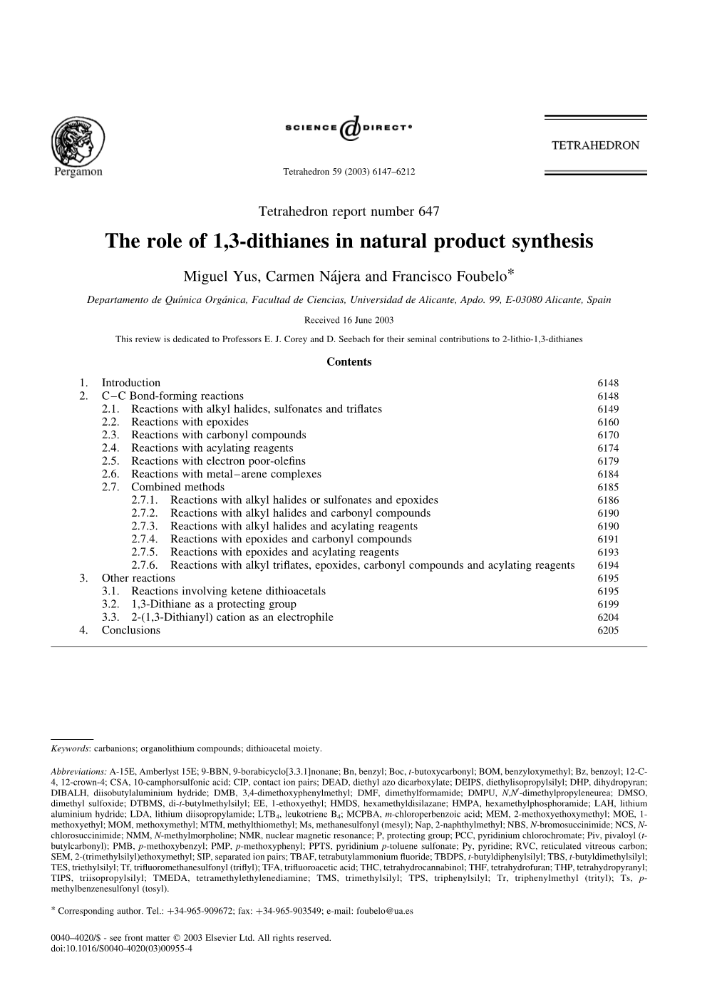 The Role of 1,3-Dithianes in Natural Product Synthesis