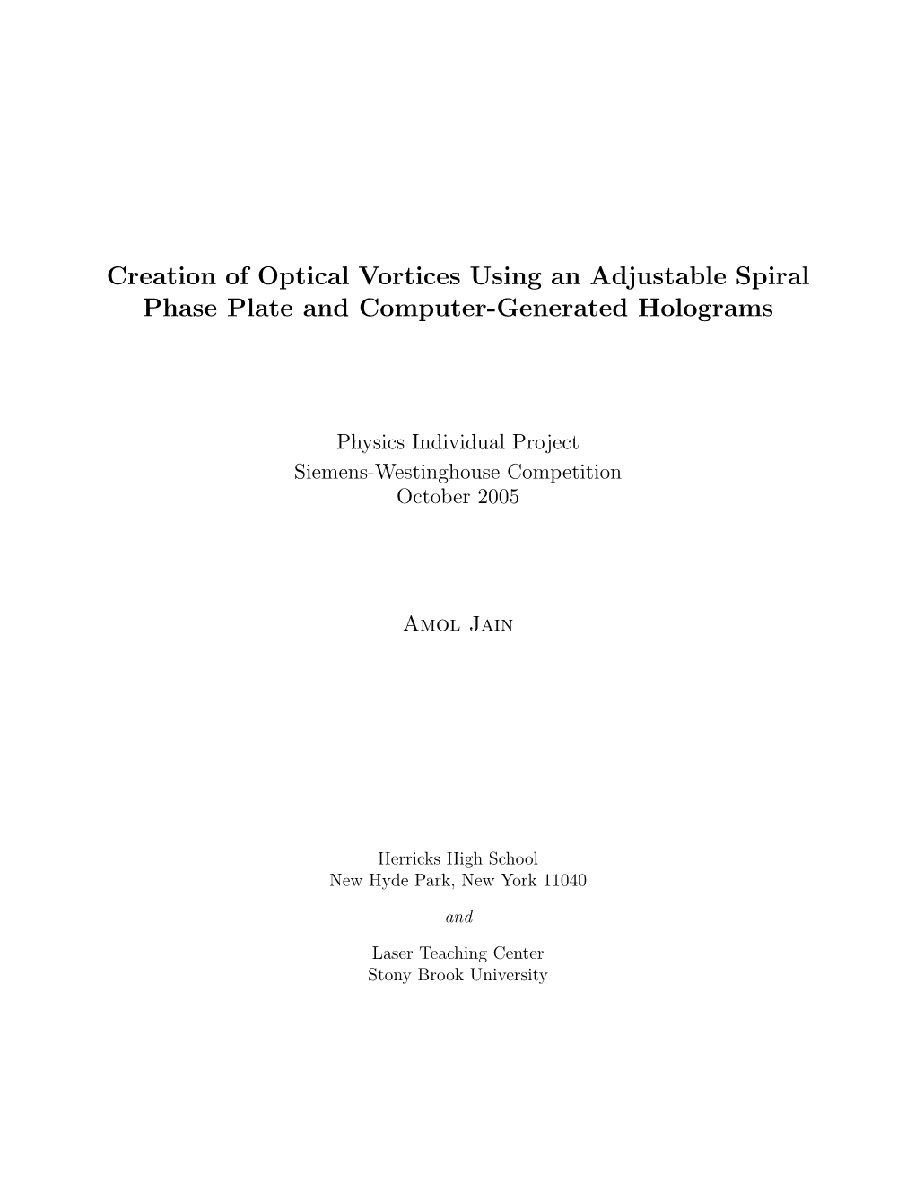 Creation of Optical Vortices Using an Adjustable Spiral Phase Plate and Computer-Generated Holograms