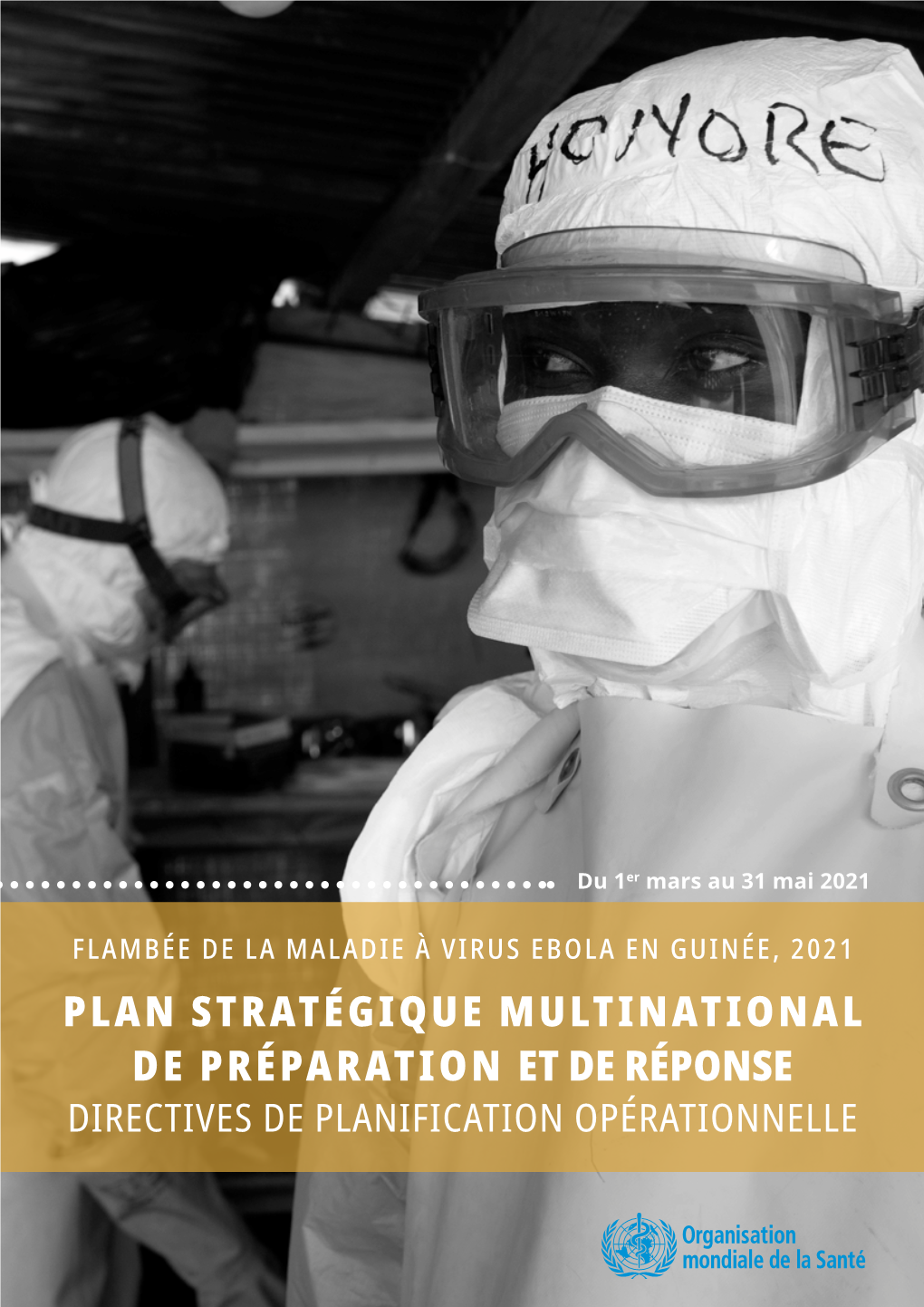 Plan Stratégique Multinational De Préparation Et De Réponse Directives De Planification Opérationnelle