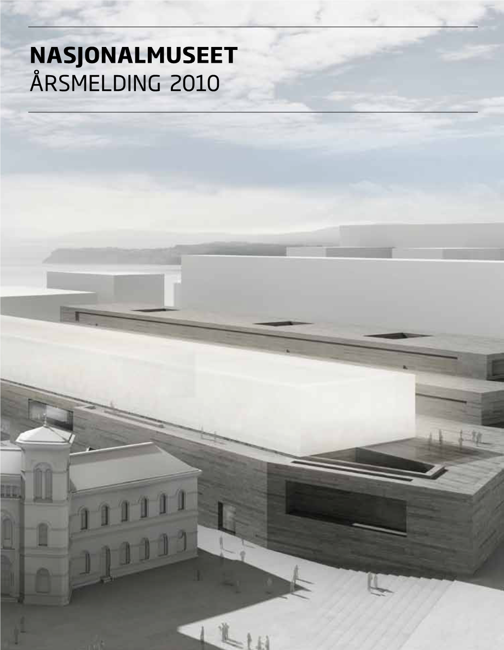 Nasjonalmuseet Årsmelding 2010