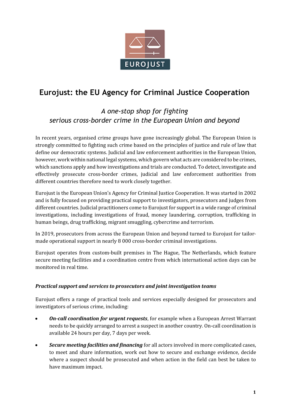 The EU Agency for Criminal Justice Cooperation