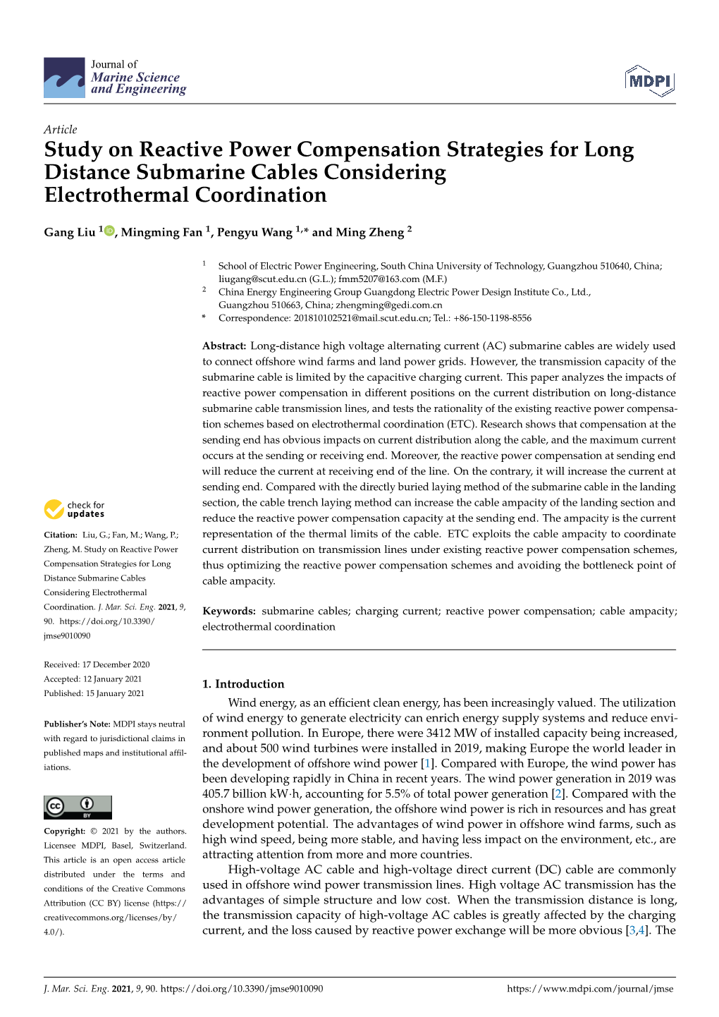 Study on Reactive Power Compensation Strategies for Long Distance Submarine Cables Considering Electrothermal Coordination