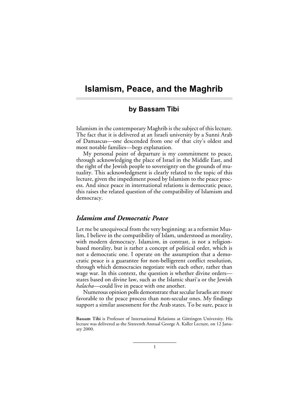 Islamism, Peace, and the Maghrib