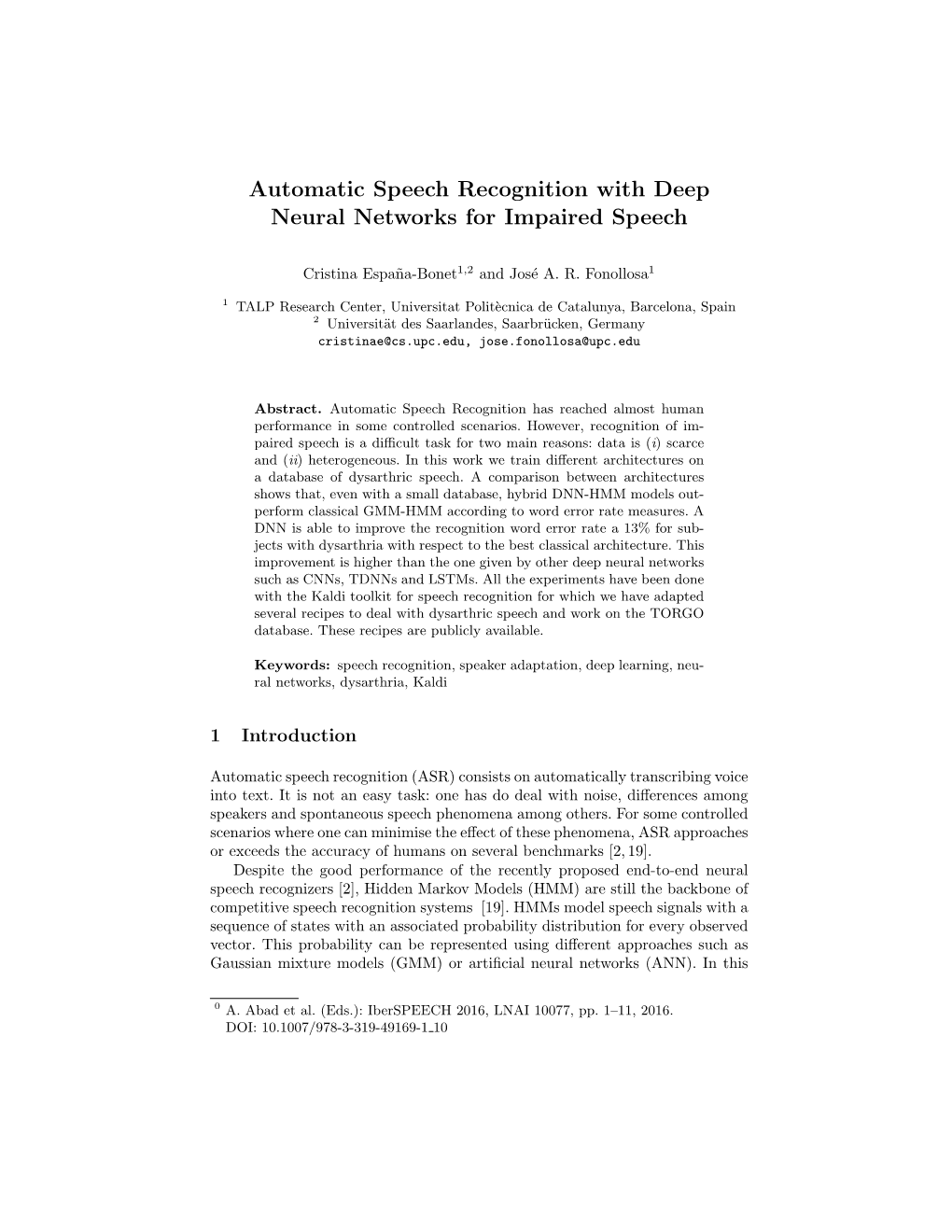 Automatic Speech Recognition with Deep Neural Networks for Impaired Speech