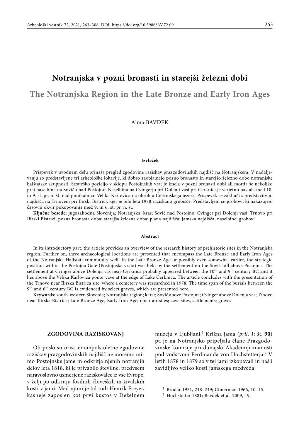 Notranjska V Pozni Bronasti in Starejši Železni Dobi the Notranjska Region in the Late Bronze and Early Iron Ages