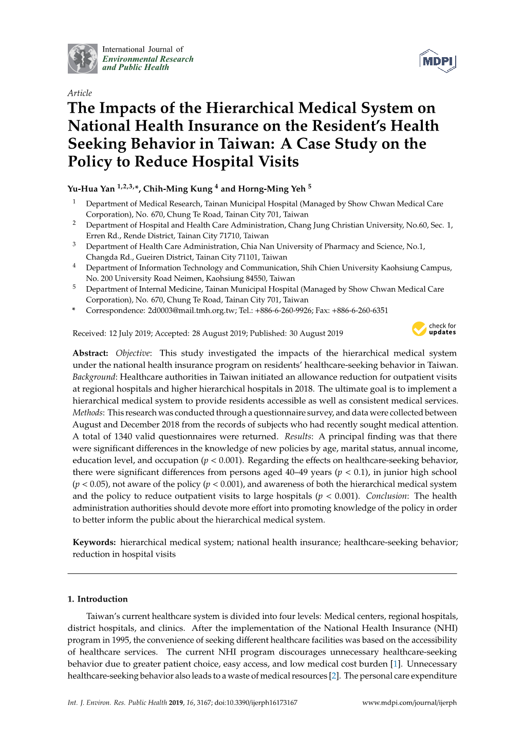 The Impacts of the Hierarchical Medical System on National Health Insurance on the Resident's Health Seeking Behavior in Taiwa