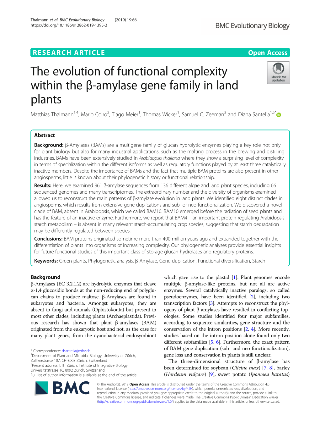 The Evolution of Functional Complexity Within the Β-Amylase Gene Family in Land Plants Matthias Thalmann1,4, Mario Coiro2, Tiago Meier1, Thomas Wicker1, Samuel C