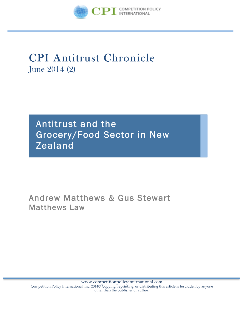 CPI Antitrust Chronicle – Antitrust and the Grocery Sector in New Zealand