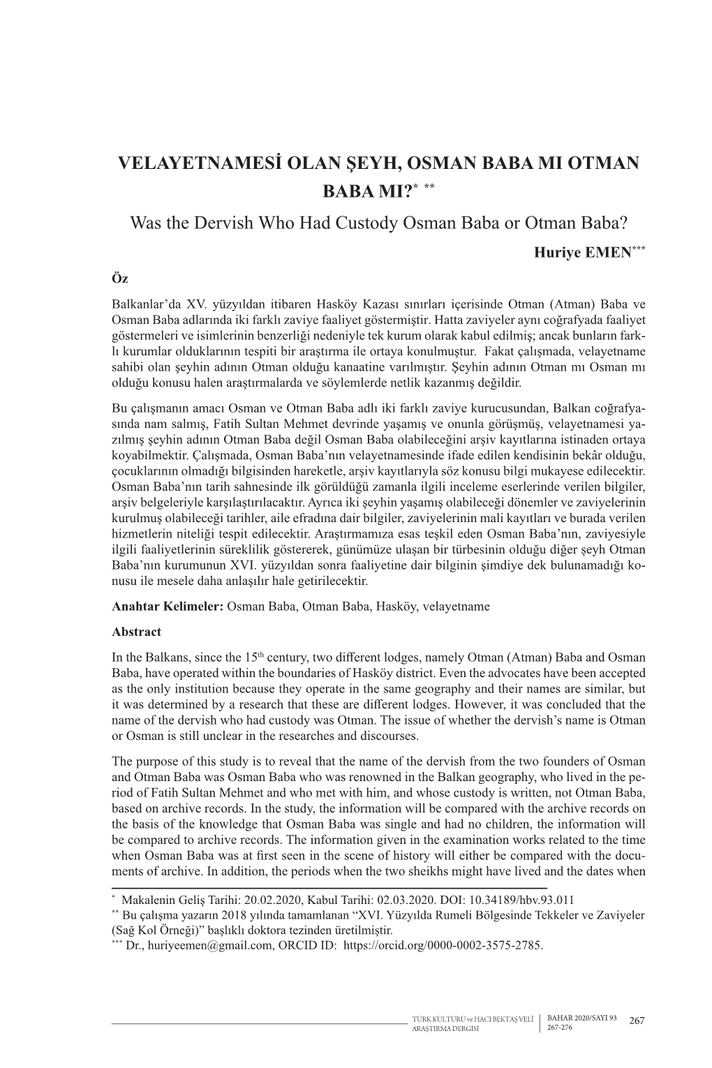 OTMAN BABA MI?* ** Was the Dervish Who Had Custody Osman Baba Or Otman Baba? Huriye EMEN*** Öz Balkanlar’Da XV