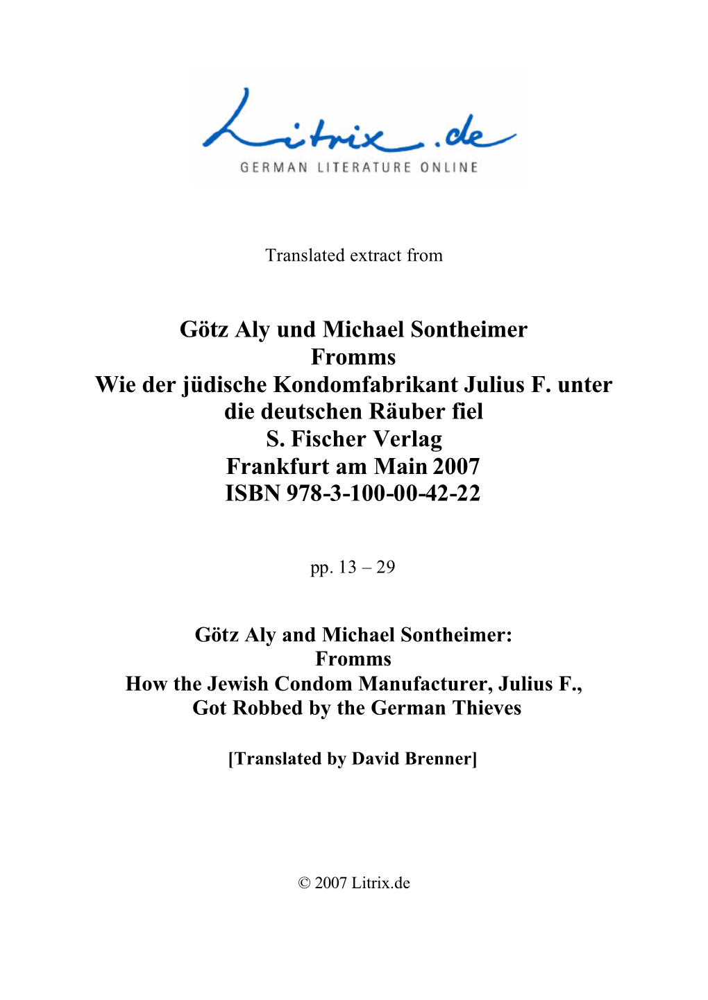 Götz Aly Und Michael Sontheimer Fromms Wie Der Jüdische Kondomfabrikant Julius F