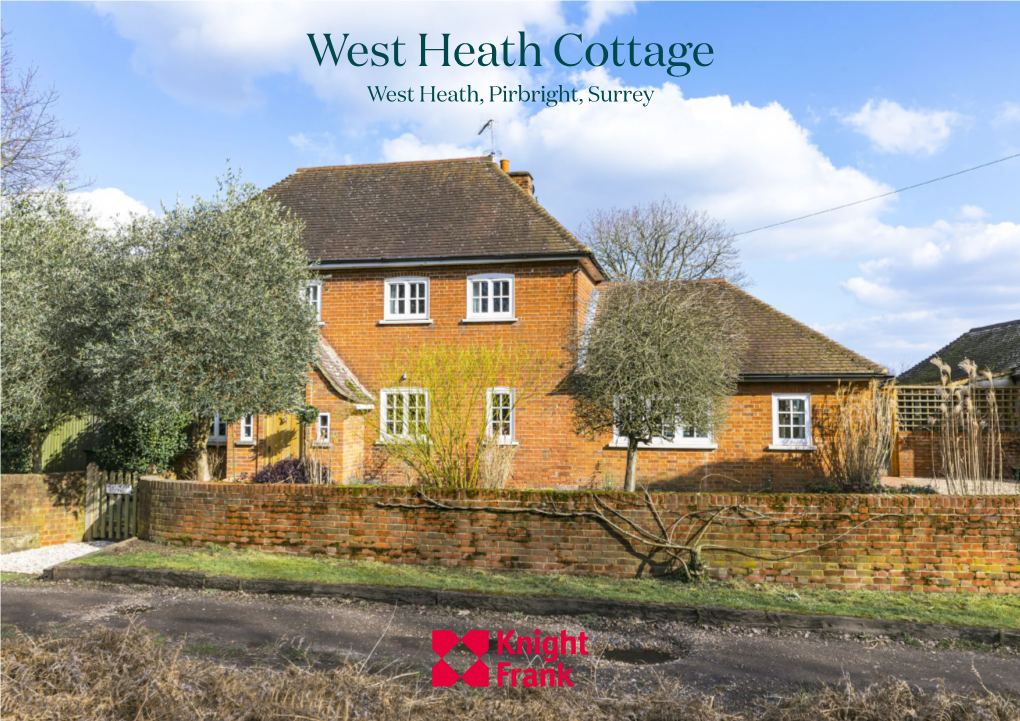 West Heath Cottage West Heath, Pirbright, Surrey