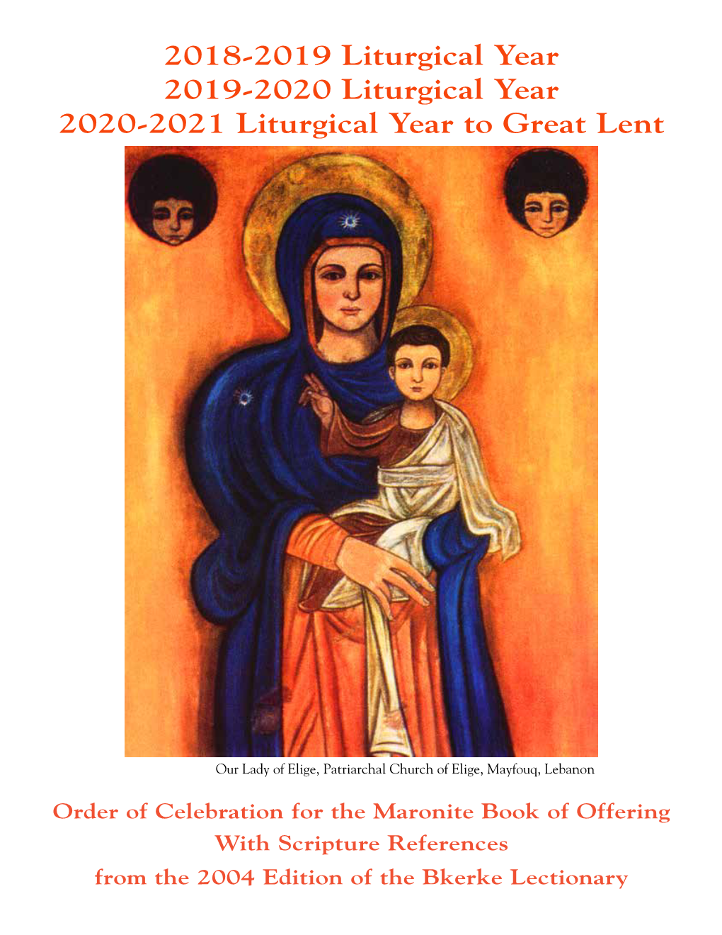 2019-2021 Liturgical Calendar