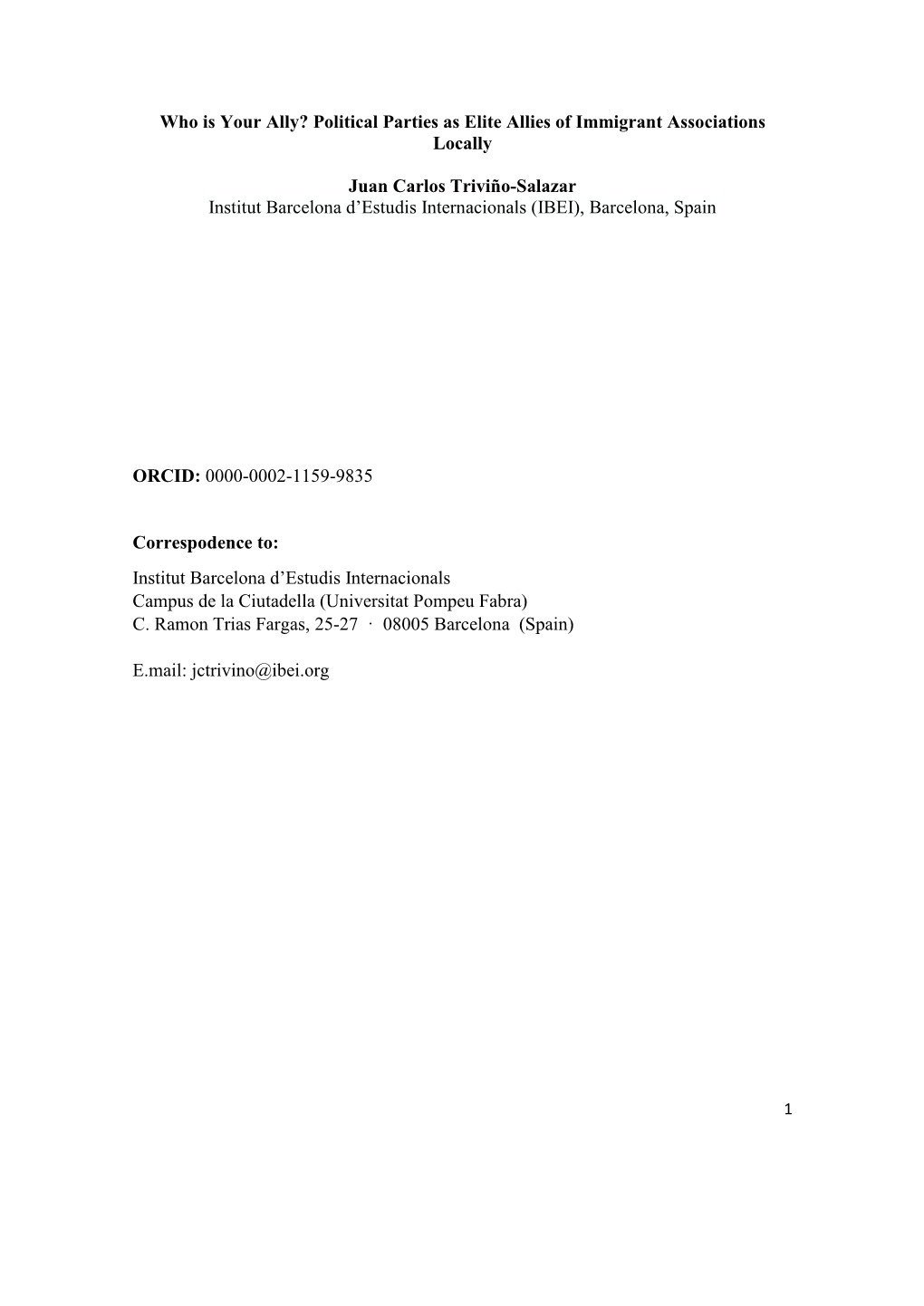 Political Parties As Elite Allies of Immigrant Associations Locally Juan Carlos Triviño-Salazar Institut Barc