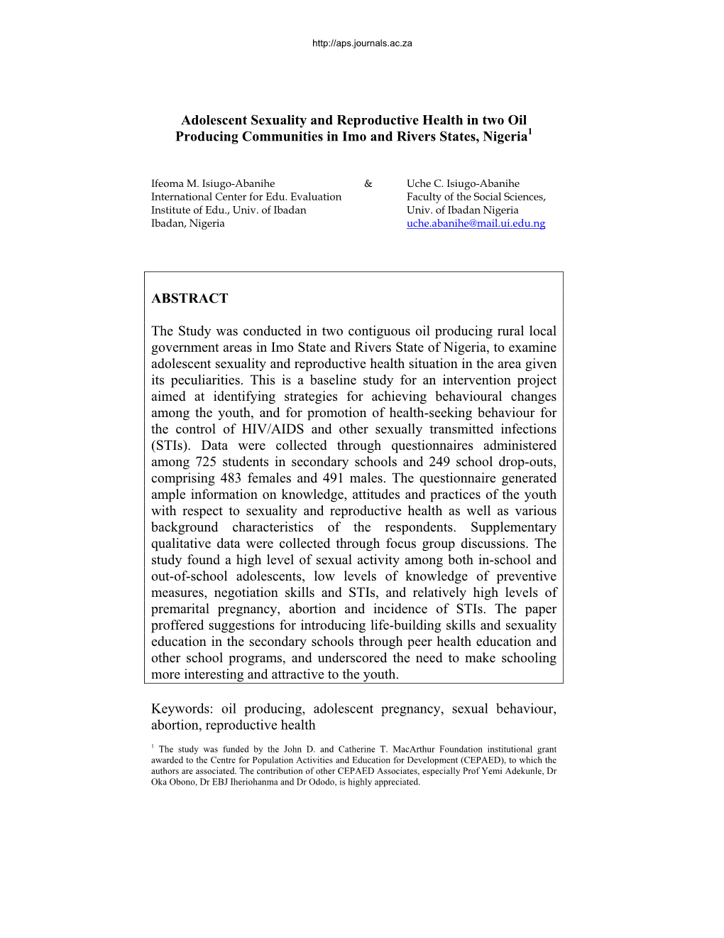 Adolescent Sexuality and Reproductive Health in Two Oil Producing Communities in Imo and Rivers States, Nigeria1