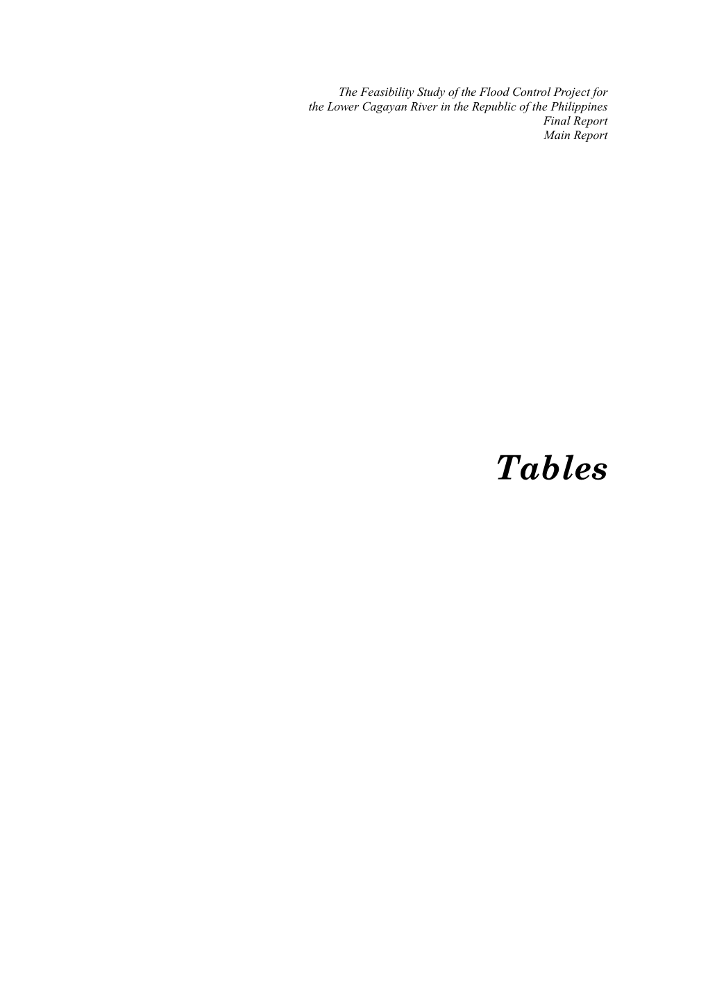 Tables Table 2.6.1 Ongoing Flood Control Projects in Region 2 Office (For the Year 2000)