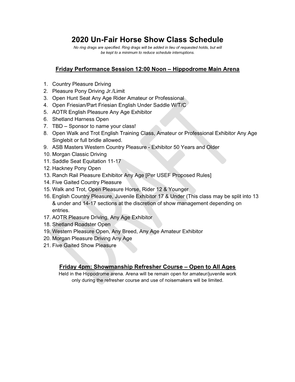 2020 Un-Fair Horse Show Class Schedule No Ring Drags Are Specified