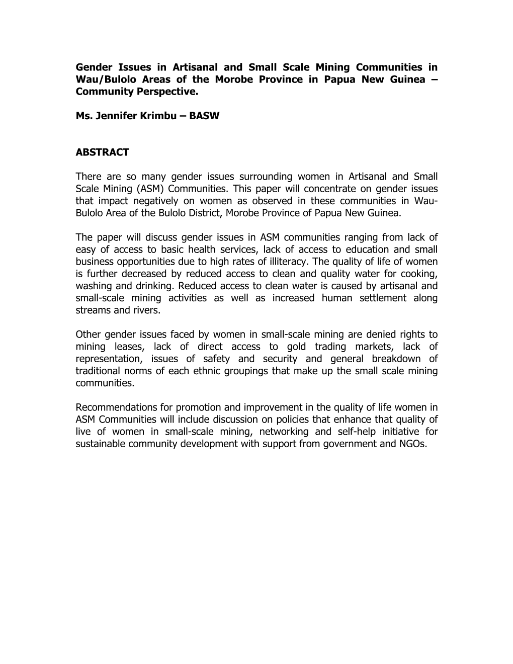 Gender Issues in Artisanal and Small Scale Mining Communities in Wau/Bulolo Areas of the Morobe Province in Papua New Guinea – Community Perspective