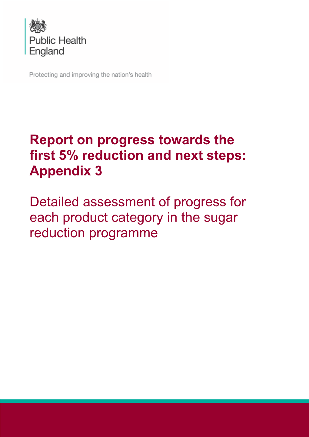 Report on Progress Towards the First 5% Reduction and Next Steps: Appendix 3