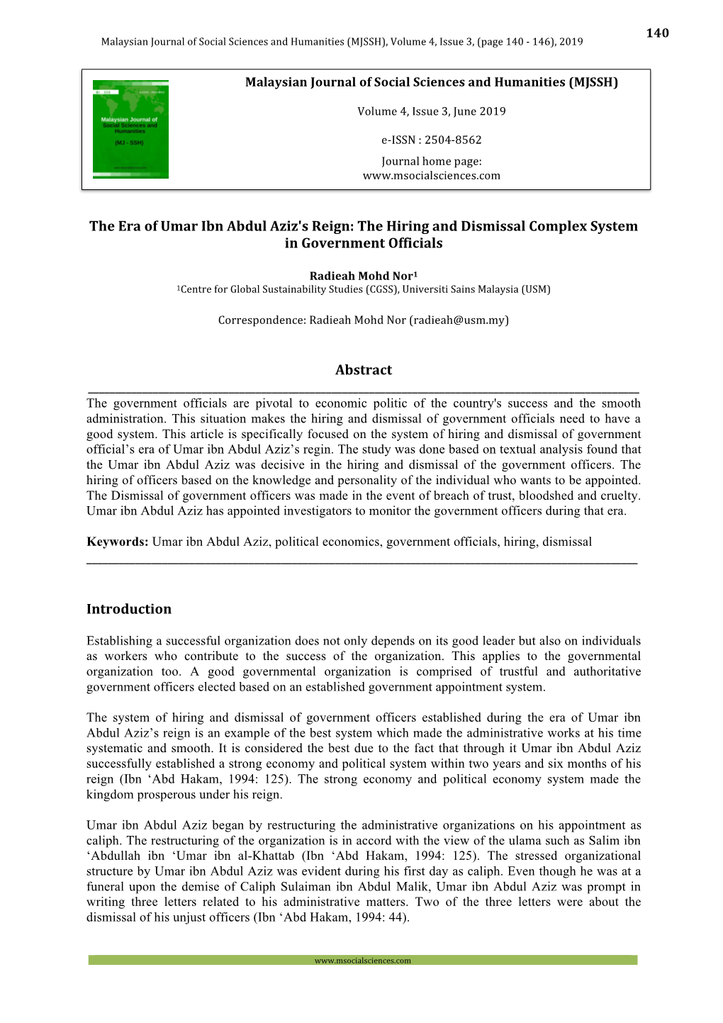 The Era of Umar Ibn Abdul Aziz's Reign: the Hiring and Dismissal Complex System in Government Officials