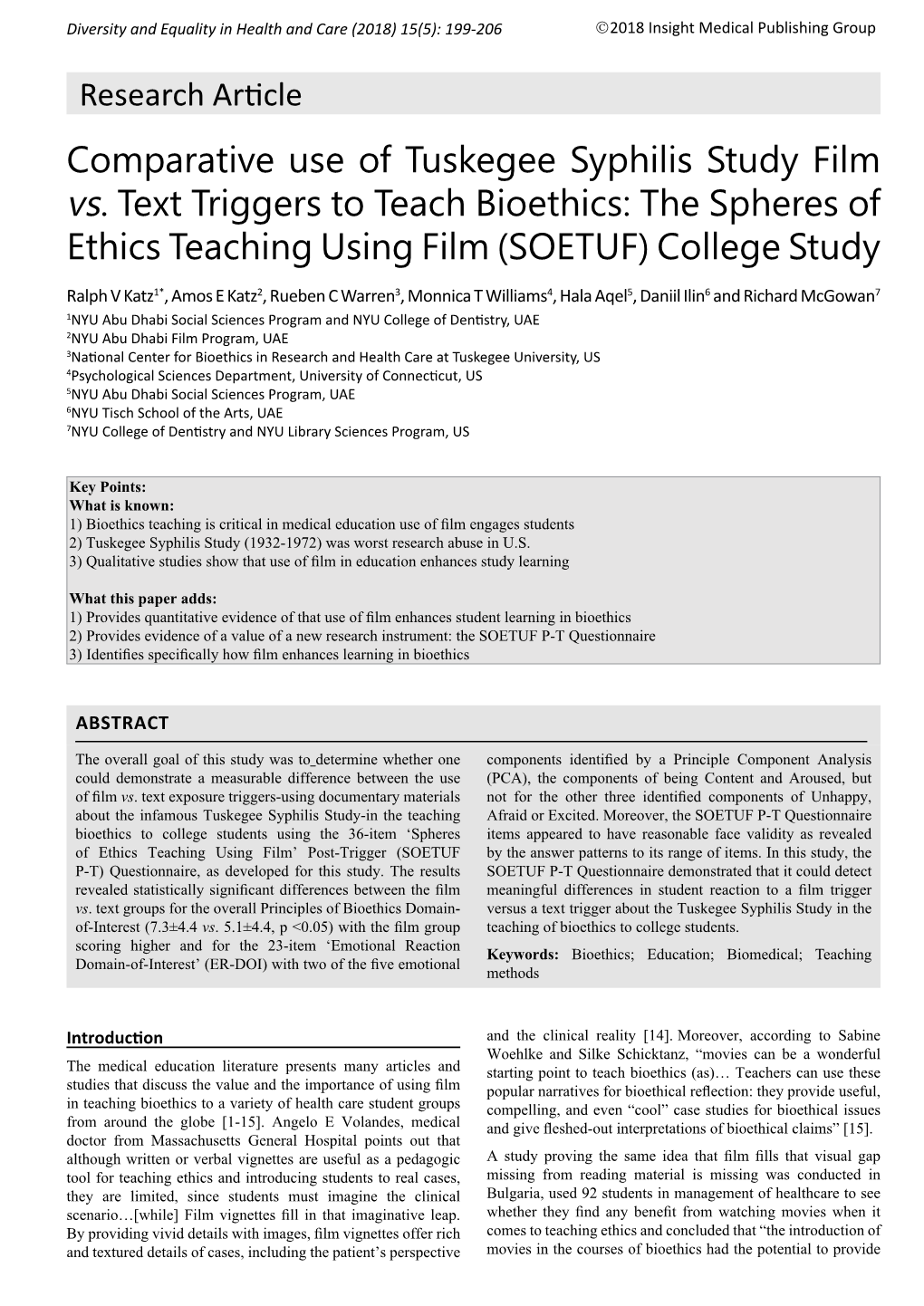 Comparative Use of Tuskegee Syphilis Study Film Vs. Text Triggers to Teach Bioethics: the Spheres of Ethics Teaching Using Film (SOETUF) College Study
