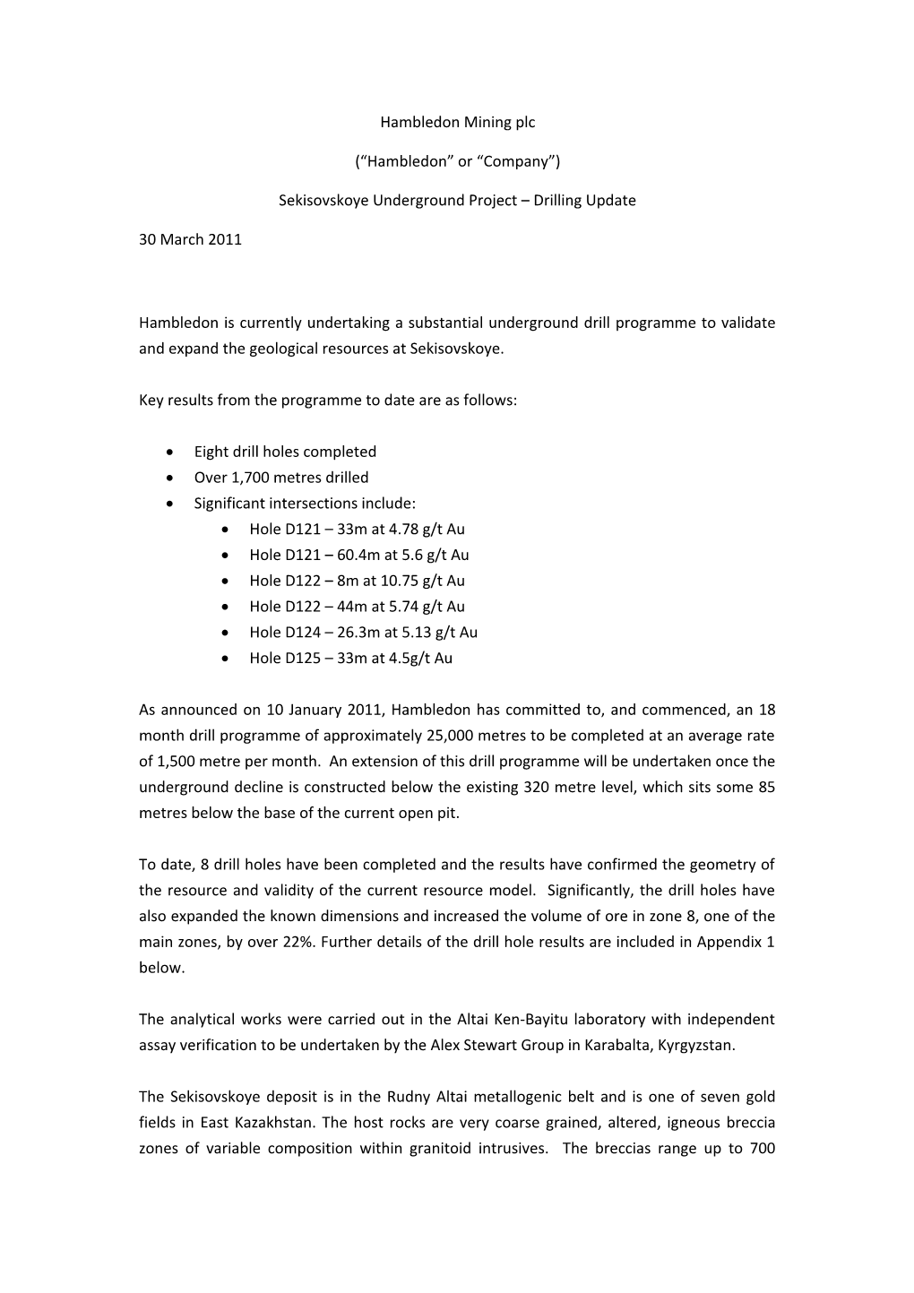 Sekisovskoye Underground Project Drilling Update