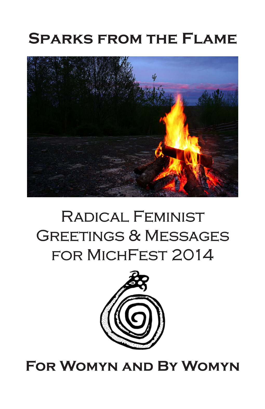 Sparks from the Flame Radical Feminist Greetings & Messages For