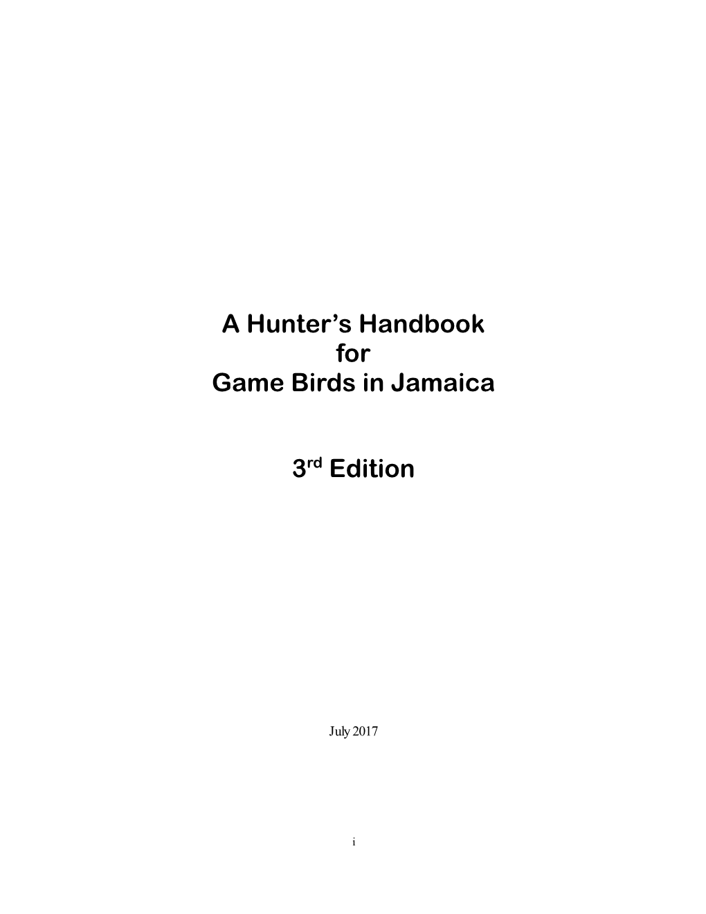 A Hunter's Handbook for Game Birds in Jamaica 3Rd Edition