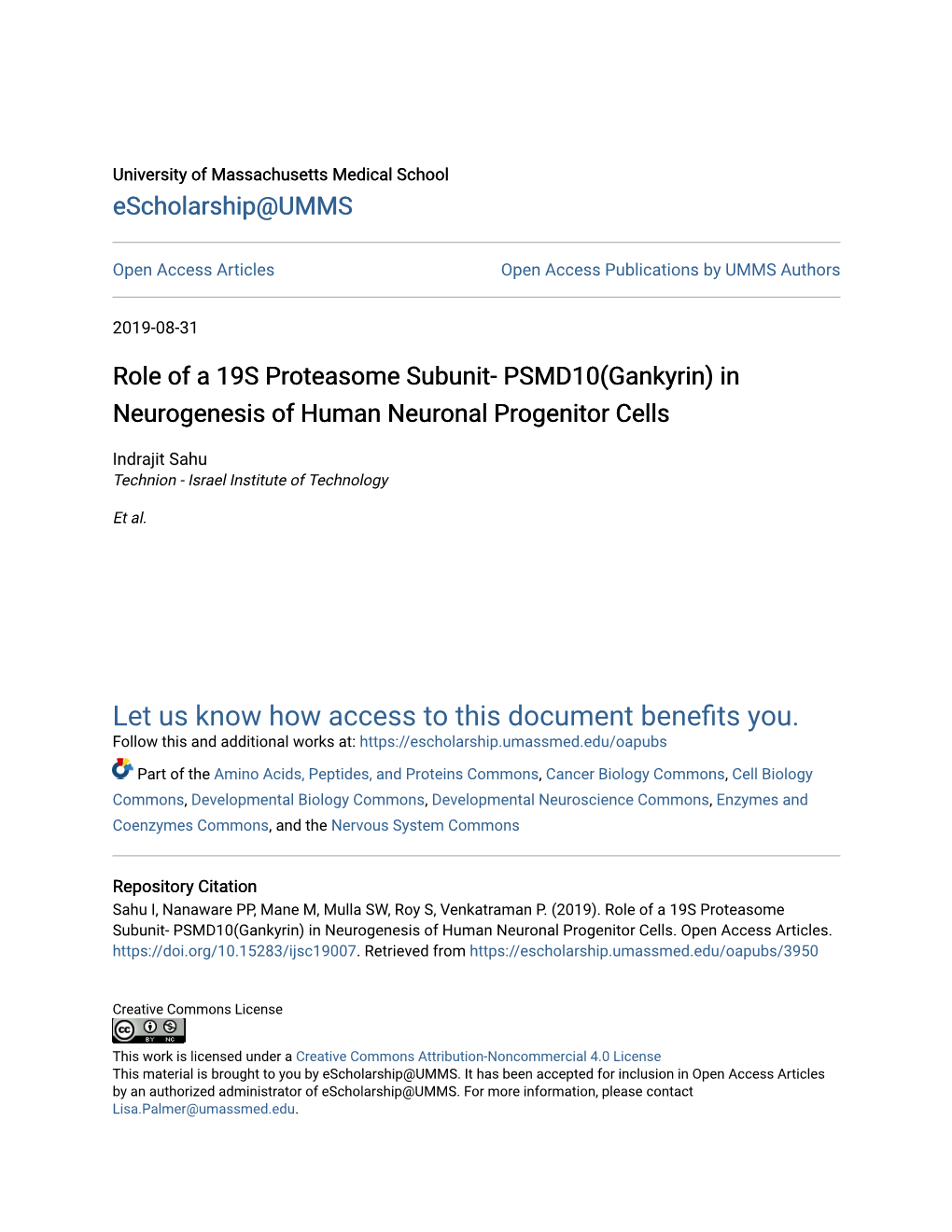 Role of a 19S Proteasome Subunit- PSMD10(Gankyrin) in Neurogenesis of Human Neuronal Progenitor Cells