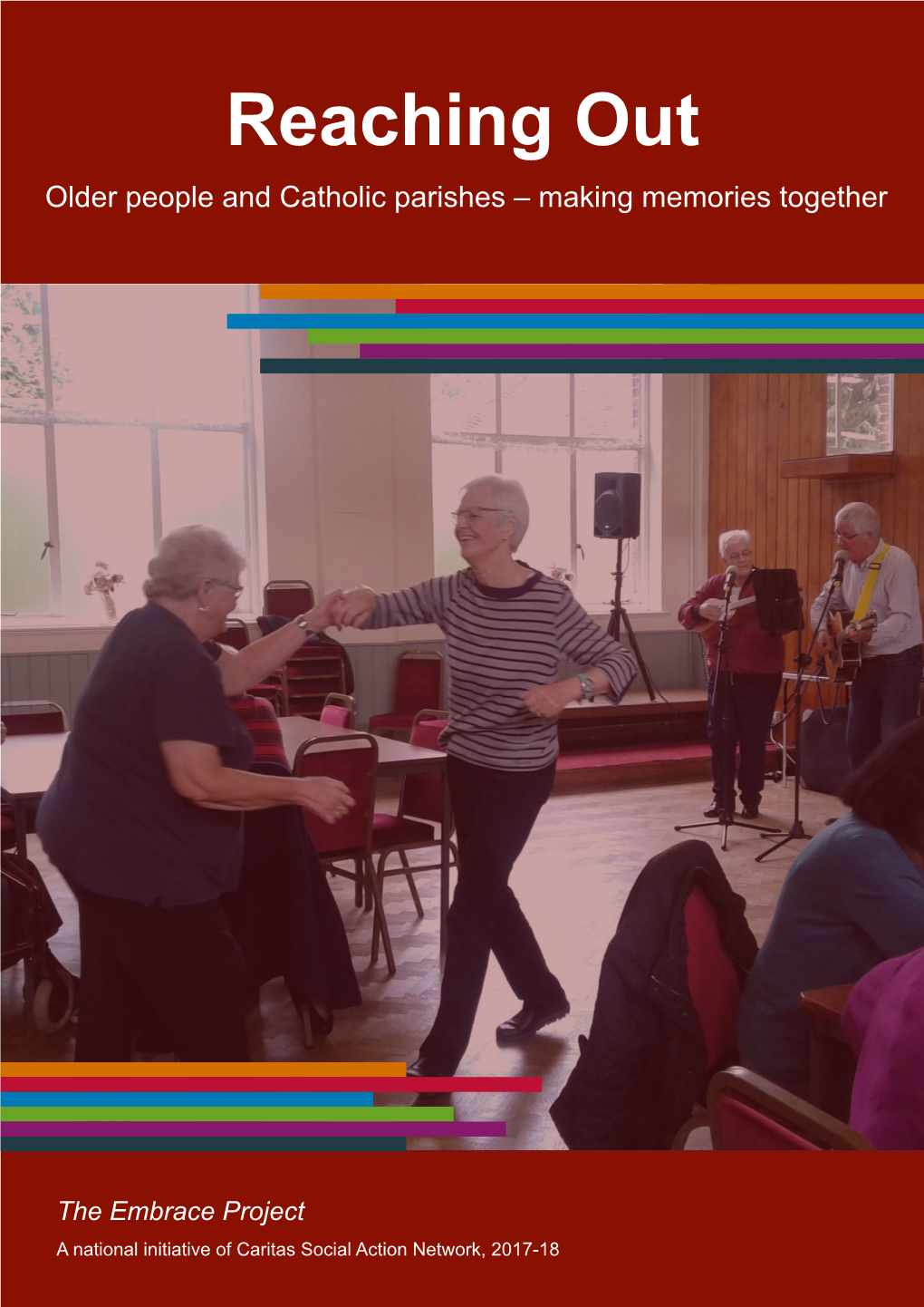 Reaching out Older People and Catholic Parishes – Making Memories Together