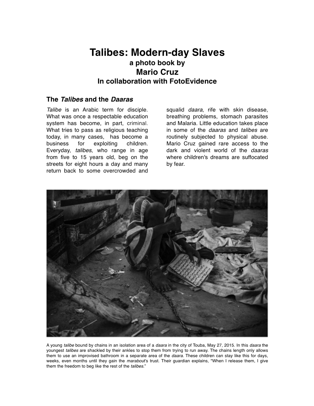 Talibes: Modern-Day Slaves a Photo Book by Mario Cruz in Collaboration with Fotoevidence