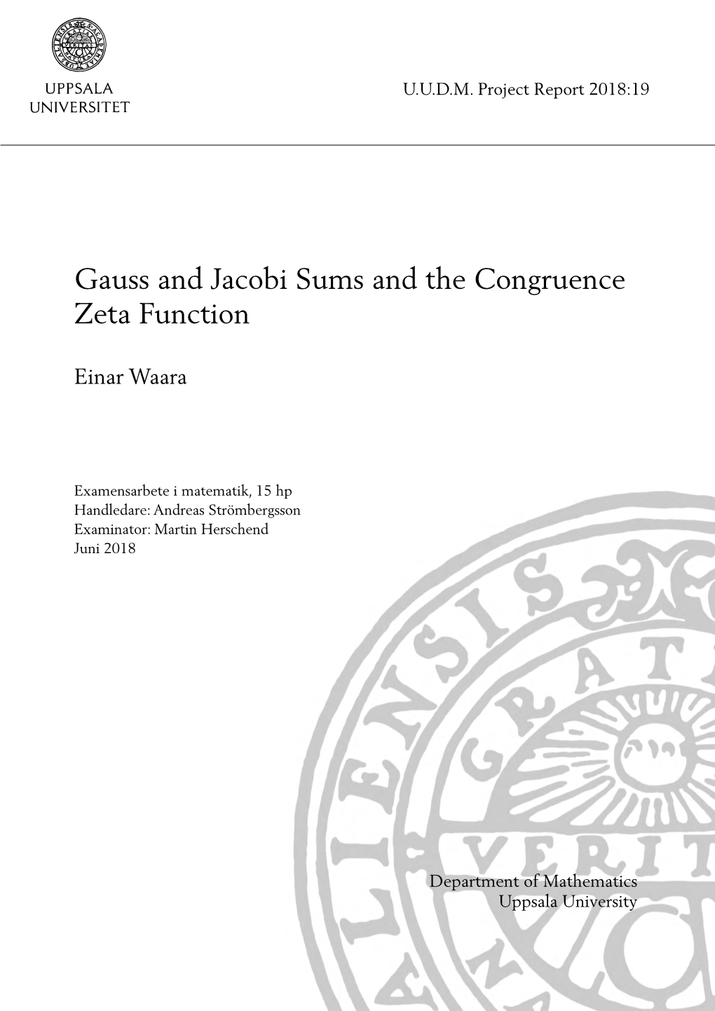 Gauss and Jacobi Sums and the Congruence Zeta Function