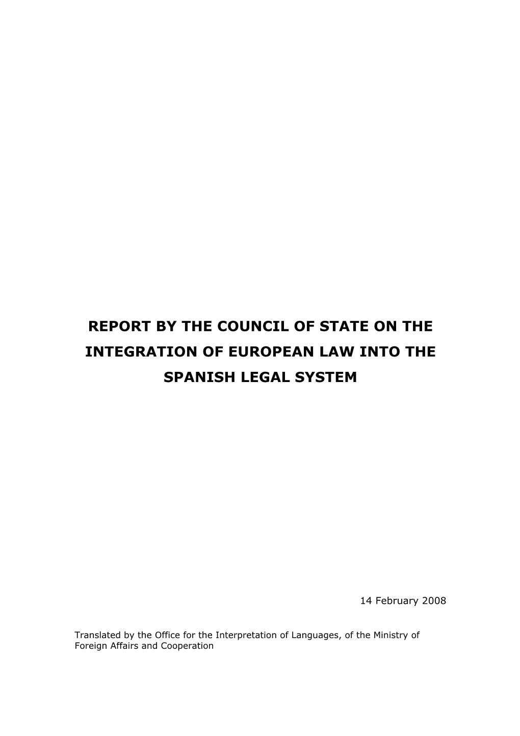 Report by the Council of State on the Integration of European Law Into the Spanish Legal System